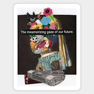 The Mesmerizing Gaze of our Future Sticker